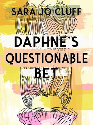 cover image of Daphne's Questionable Bet